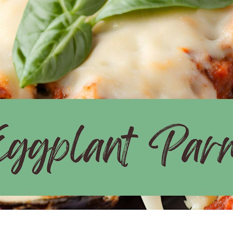 The text Eggplant Parmigiana in front of italian food
