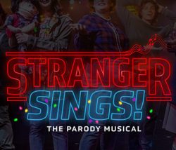 Neon Sign that reads Stranger Sings The Parady Musical